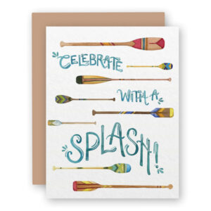 Watercolor Wednesday Celebrate with a Splash Birthday and Congratulations Card